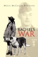 Rachel's War - Molly McCaslin Robinson - cover