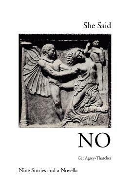 She Said No - Ger Agrey-Thatcher - cover