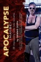 Apocalypse (Maybe) - Dennis Doph - cover