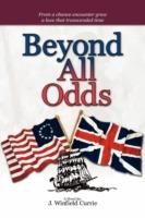Beyond All Odds - J Winfield Currie - cover