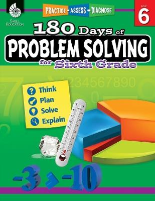 180 Days™: Problem Solving for Sixth Grade: Practice, Assess, Diagnose - Stacy Monsman - cover