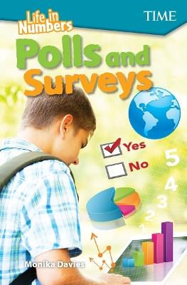 Life in Numbers: Polls and Surveys - Monika Davies - cover