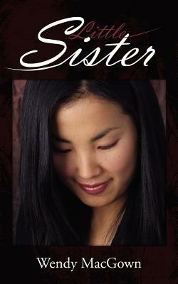 Little Sister - Wendy Macgown - cover