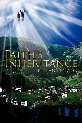 Faith's Inheritance - Lillian Pearson - cover