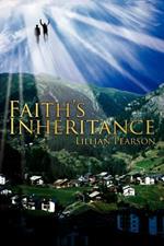 Faith's Inheritance