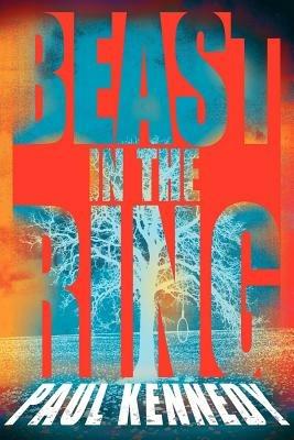 Beast In The Ring - Paul Kennedy - cover