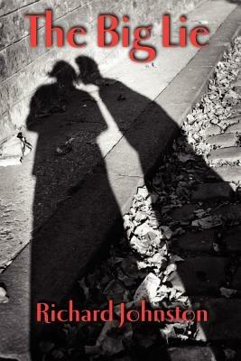 The Big Lie - Richard Johnston - cover