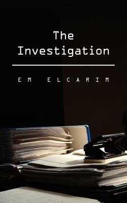 The Investigation - EM ELCARIM - cover