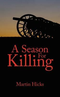 A Season For Killing - Martin, Hicks - cover