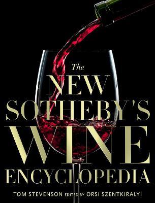 The New Sotheby's Wine Encyclopedia, 6th Edition - Tom Stevenson - cover