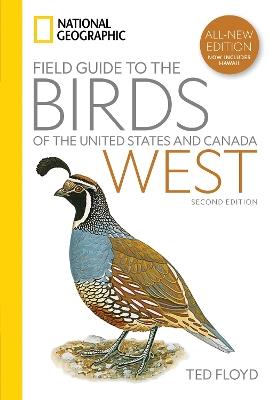 National Geographic Field Guide to the Birds of the United States and Canada—West, 2nd Edition - Ted Floyd - cover