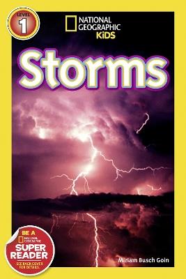 National Geographic Kids Readers: Storms - Miriam Goin,National Geographic Kids - cover