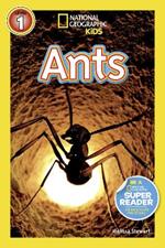 National Geographic Kids Readers: Ants