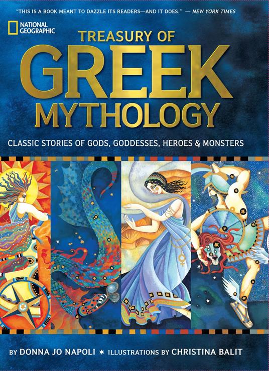 Treasury of Greek Mythology - Donna Jo Napoli,Christina Balit - ebook