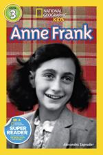 Anne Frank (National Geographic Kids Readers, Level 3)