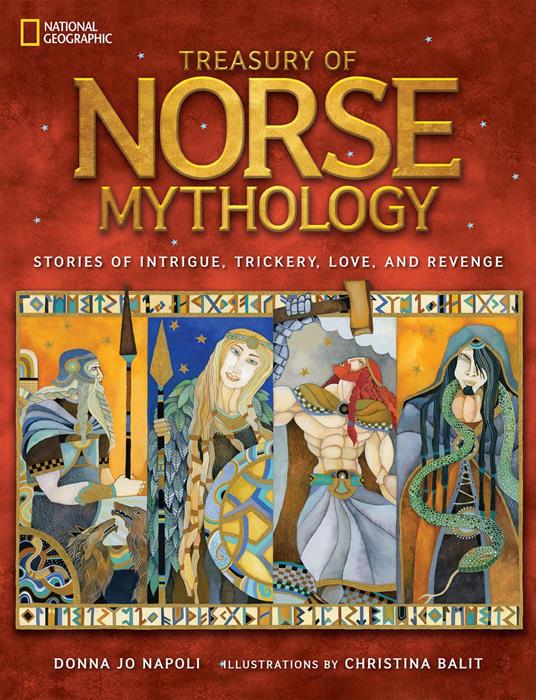 Treasury of Norse Mythology - Donna Jo Napoli,Christina Balit - ebook