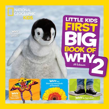 National Geographic Little Kids First Big Book of Why 2 - Jill Esbaum - ebook