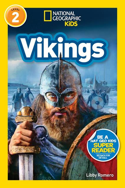 Vikings (National Geographic Kids Readers, Level 2) - National Geographic Kids,Libby Romero - ebook