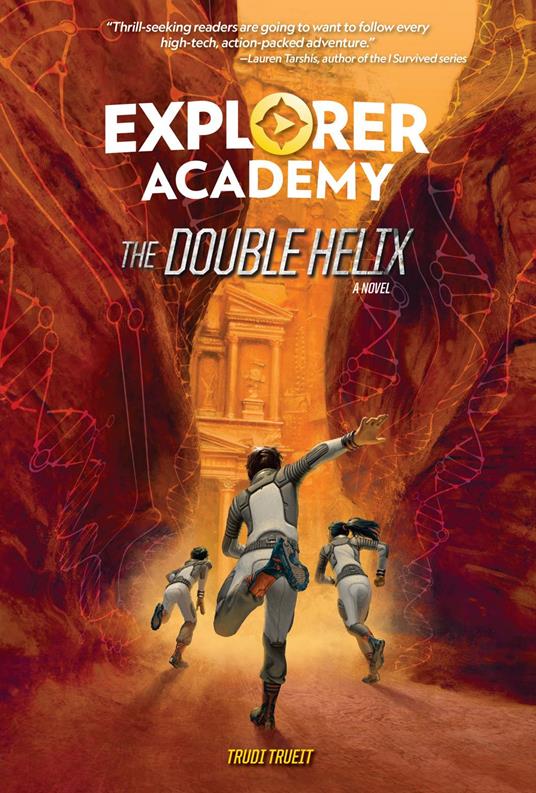 Explorer Academy: The Double Helix (Book 3) - Trudi Trueit - ebook