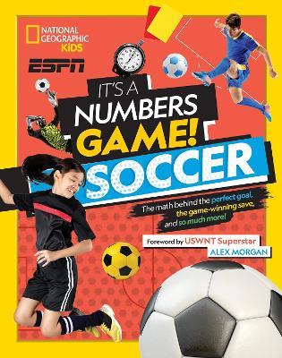 It's a Numbers Game: Soccer - National Geographic Kids - cover