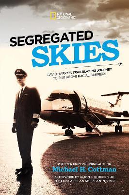 Segregated Skies - National Geographic Kids - cover