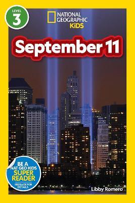 National Geographic Reader: September 11 - National Geographic Kids,Libby Romero - cover
