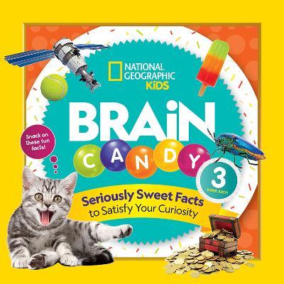 Brain Candy 3 - National Geographic Kids - cover