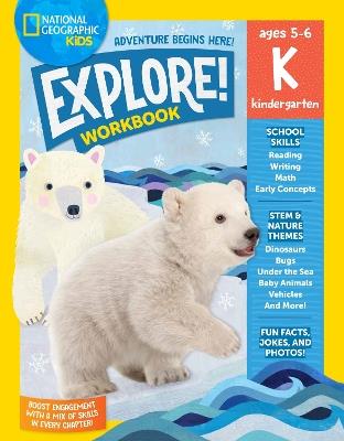 National Geographic Kids Explore! Workbook Kindergarten - National Geographic Kids - cover