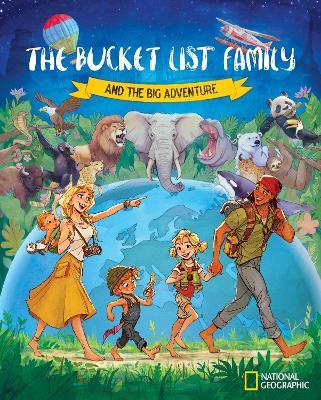 The Bucket List Family: And the Big Adventure - Garrett Gee - cover