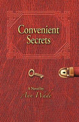 Convenient Secrets - Ann Wade - cover
