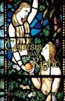 Genesis Was Right - Stephen M. Barr - cover