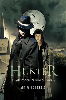 Hunter: Nightmare in New Orleans - Art Wiederhold - cover