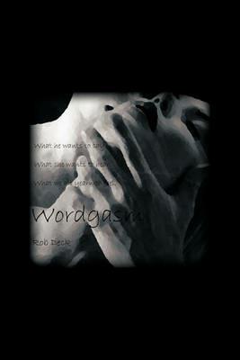 Wordgasm - Rob Deck - cover