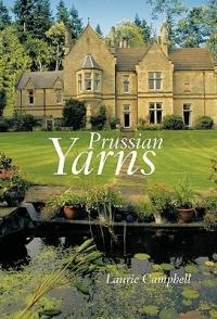 Prussian Yarns - Laurie Campbell - cover