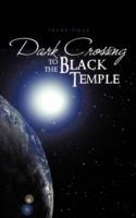 Dark Crossing to the Black Temple - Frank Omar - cover