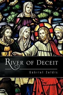 River of Deceit - Gabriel Zeldis - cover