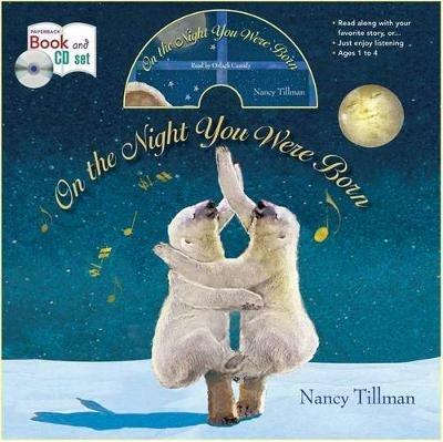 On the Night You Were Born - Nancy Tillman - cover