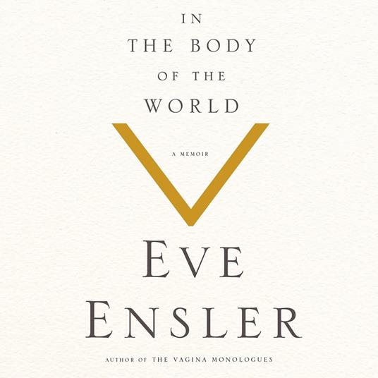 In the Body of the World