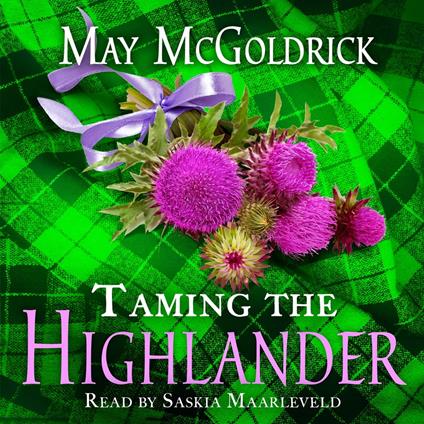 Taming the Highlander