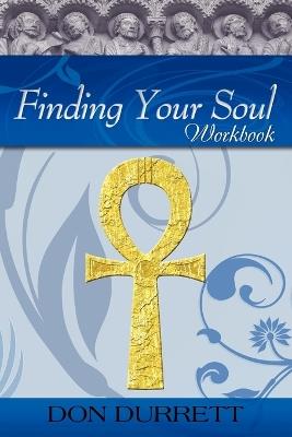 Finding Your Soul - Workbook - Dob Durrett - cover