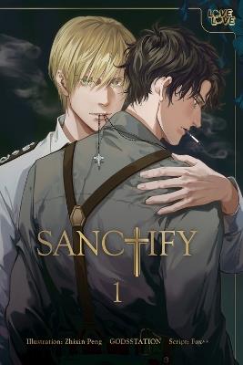 SANCTIFY, Volume 1 - GODSSTATION - cover