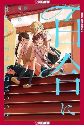 Boys Gilding the Lily Shall Die!?, Volume 6 - Yomogimochi - cover