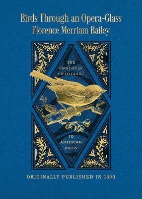 Birds Through an Opera Glass - Florence Augusta Merriam - cover