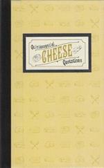 Quintessential Cheese Quotations