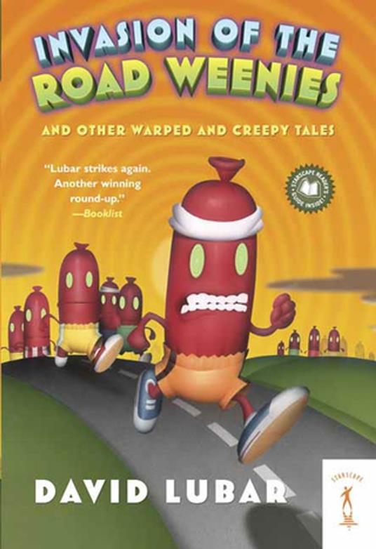 Invasion of the Road Weenies - David Lubar - ebook