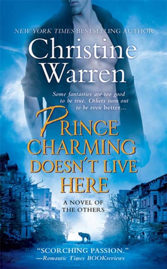 Prince Charming Doesn't Live Here