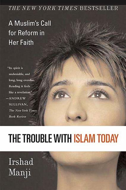 The Trouble with Islam Today