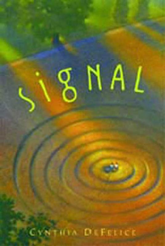 Signal - Cynthia De Felice - ebook