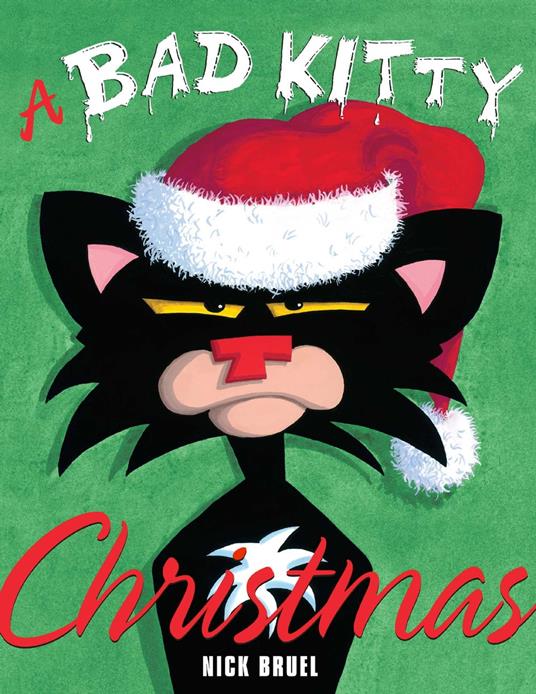 A Bad Kitty Christmas - Nick Bruel - ebook