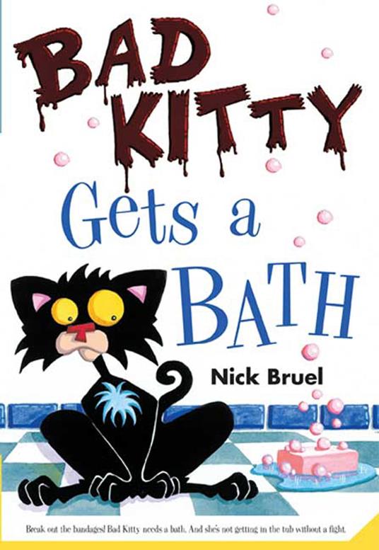 Bad Kitty Gets a Bath - Nick Bruel - ebook